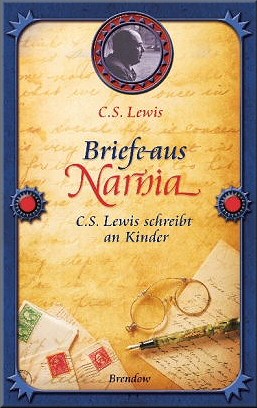 Briefe aus Narnia. C. S. Lewis schreibt an Kinder (Taschenbuch)