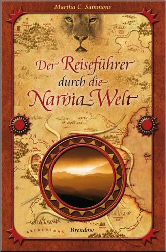 Der Reisefhrer durch die Narnia-Welt 