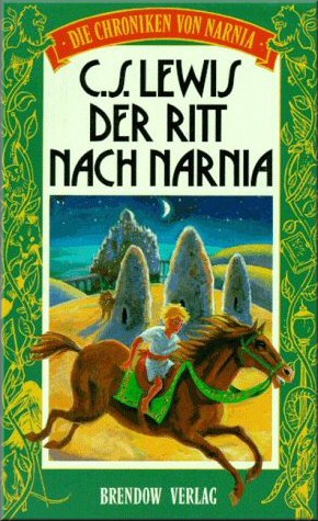 Die Chroniken von Narnia 3 - Der Ritt nach Narnia