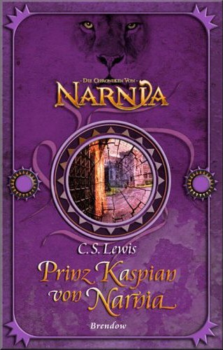 Prinz Kaspian von Narnia. Fantasy-Edition (Broschiert)