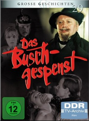 Große Geschichten 29: Das Buschgespenst  - DDR TV Archiv