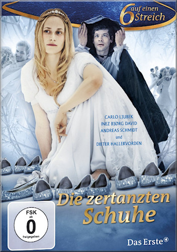 Die zertanzten Schuhe - Neue Mrchen der ARD 2011 - Deutscher Mrchenfilm