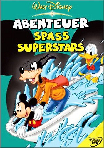 Abenteuer, Spa, Superstars - Walt Disney Zeichentrickfilme