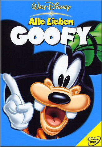 Alle lieben Goofy - Walt Disney Zeichentrickfilme