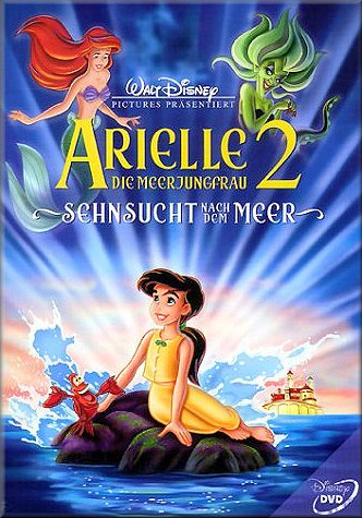 Arielle, die Meerjungfrau 2: Sehnsucht nach dem Meer - Walt Disney Zeichentrickfilme