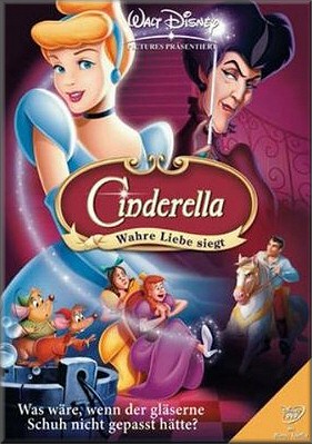 Cinderella - Wahre Liebe siegt - Walt Disney Zeichentrickfilme