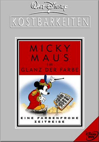 Micky Maus im Glanz der Farbe - Walt Disney Zeichentrickfilme